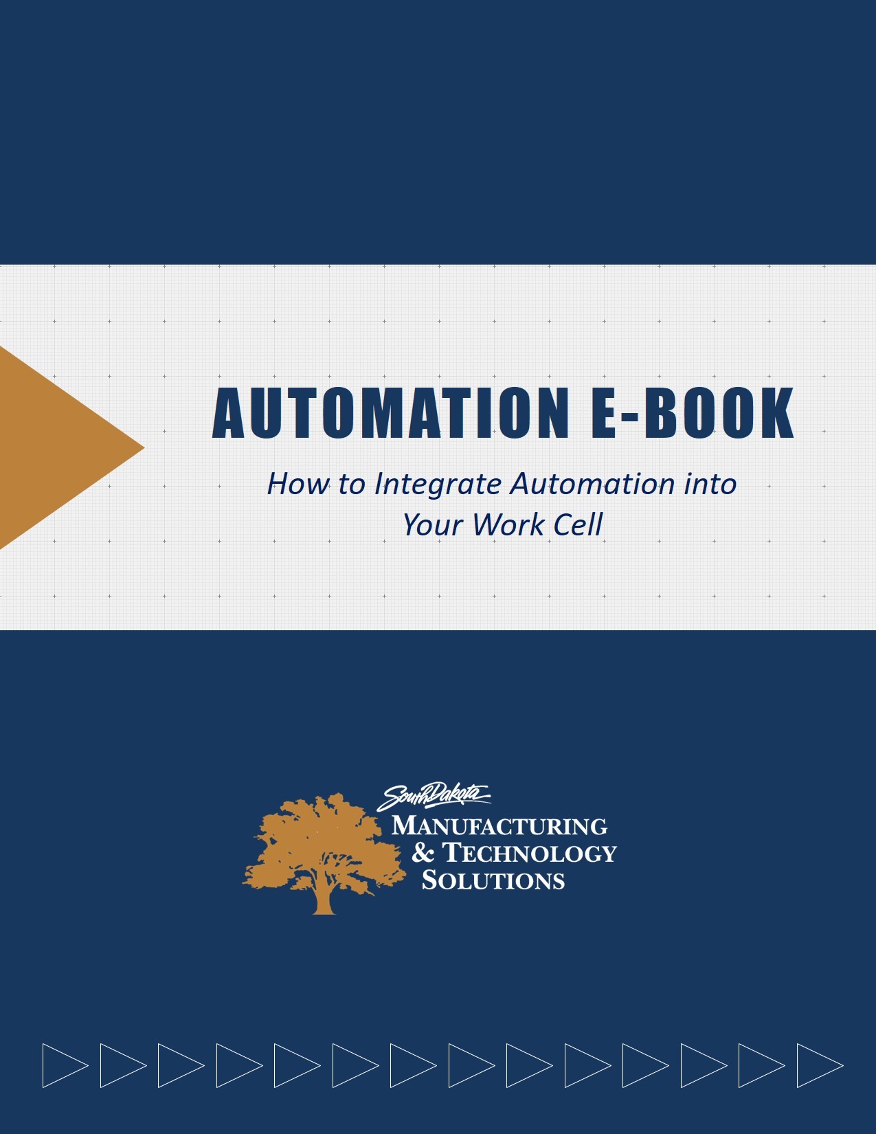 Automation E-Book - South Dakota Manufacturing & Technology Solutions