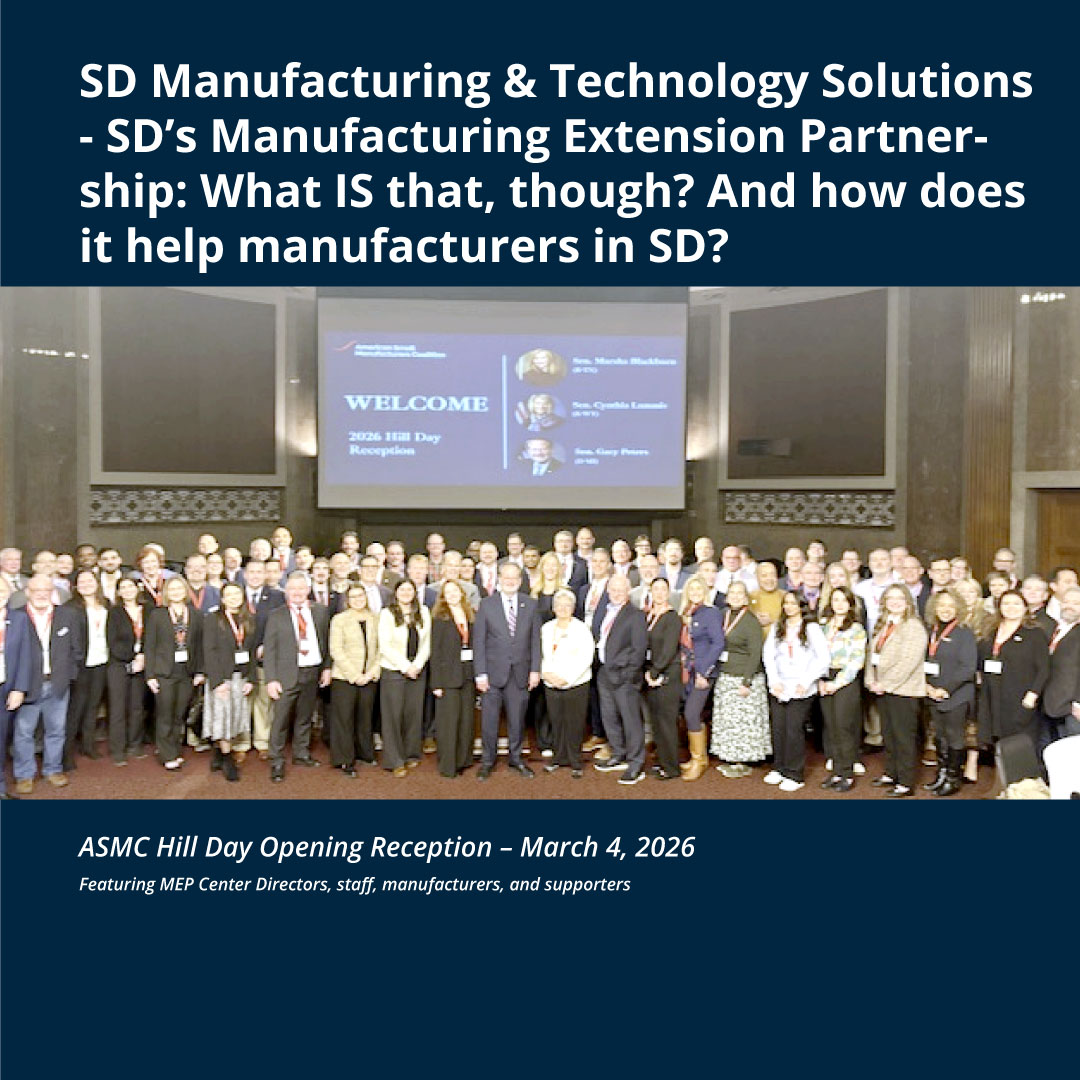 SD Manufacturing & Technology Solutions - SD’s Manufacturing Extension ...